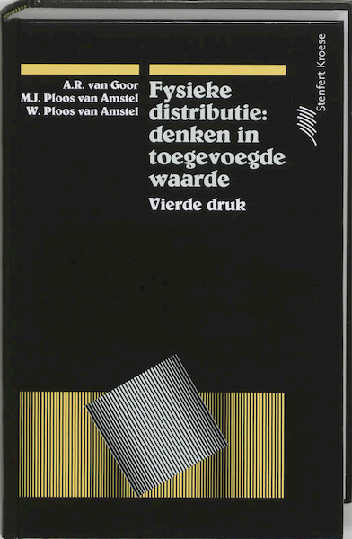 Fysieke distributie Leerlingenboek - A.R. van Goor (ISBN 9789020730623)