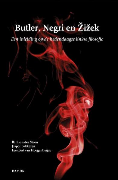 Butler, Negri en Zizek - Martin Birkner, Robert Foltin, Gundula Ludwig, Erik Vogt (ISBN 9789460361463)