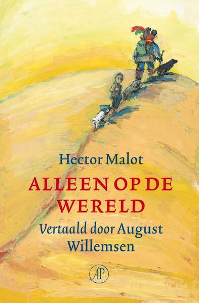 Alleen op de wereld - Hector Malot (ISBN 9789029592574)