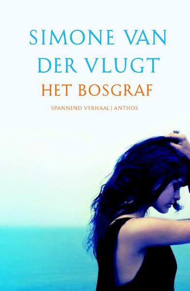 Het bosgraf - Simone van der Vlugt (ISBN 9789026328411)