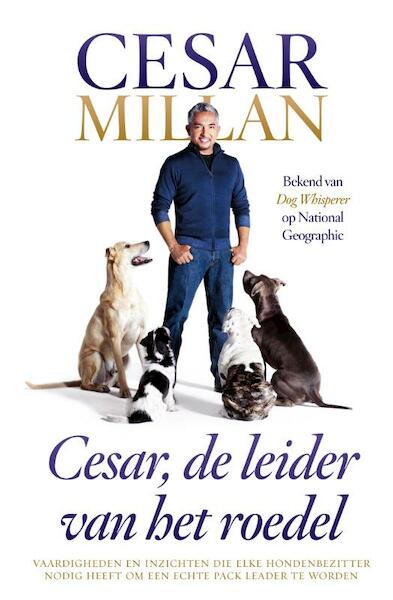 Cesar - Cesar Millan, Melissa Jo Peltier (ISBN 9789048820900)