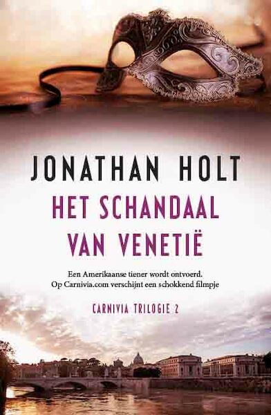 Het schandaal van Venetie - Jonathan Holt (ISBN 9789021808635)