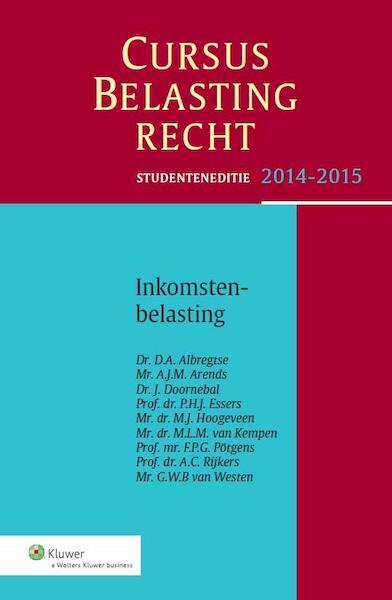Cursus belastingrecht Inkomstenbelasting 2014-2015 Studenteneditie - D.A. Albregtse, A.J.M. Arends, J. Doornebal (ISBN 9789013122848)