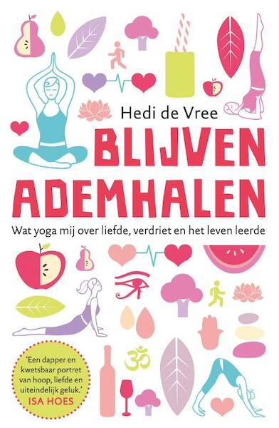 Blijven ademhalen - Hedi de Vree (ISBN 9789400505636)
