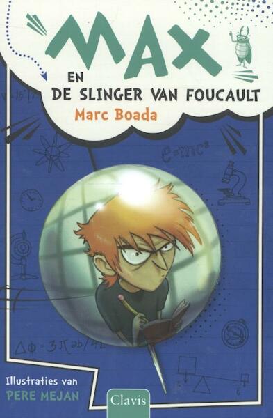 Max en de slinger van Foucault - Marc Boada (ISBN 9789044823691)