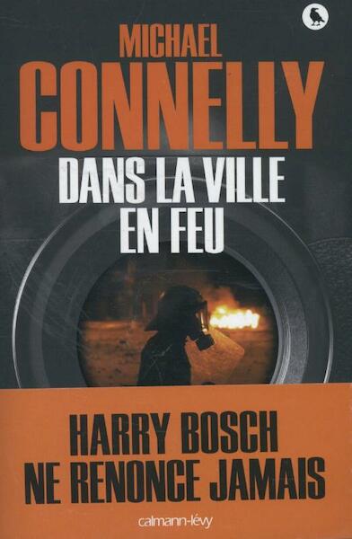 Dans La Ville en Feu - Michael Connelly (ISBN 9782702141564)