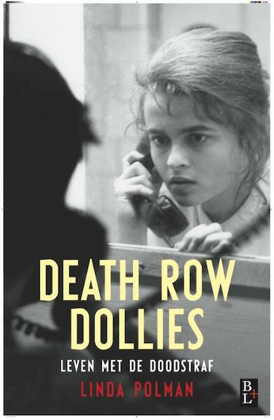 Death row dollies - Linda Polman (ISBN 9789461561930)
