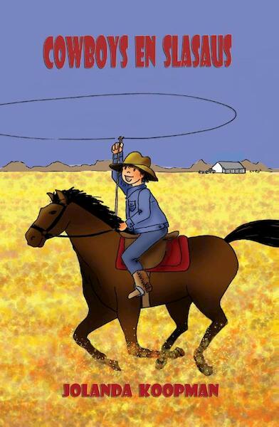 Cowboys en slasaus - Jolanda Koopman (ISBN 9789491670152)