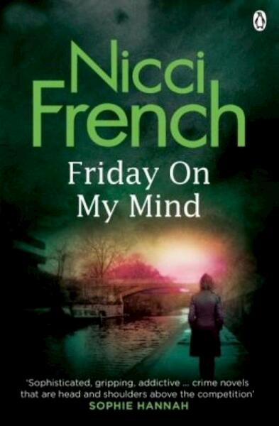 Friday on My Mind - Nicci French (ISBN 9781405925341)