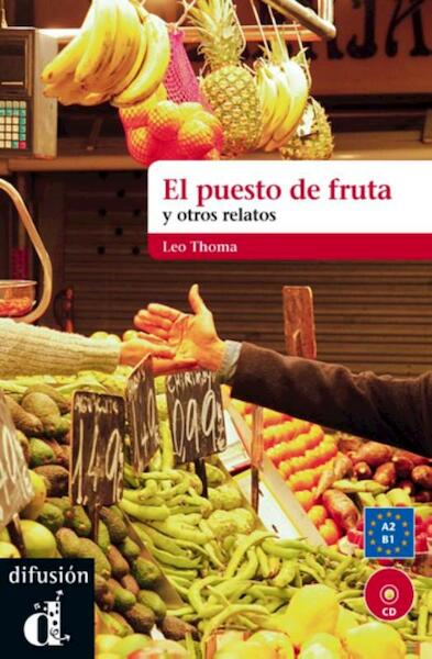 Puesto De Fruta Y Otros Relatos - (ISBN 9788484437505)