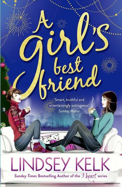 Girl's Best Friend - Lindsey Kelk (ISBN 9780007582372)