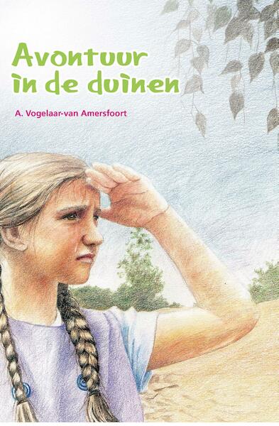 Avontuur in de duinen - A. Vogelaar-van Amersfoort (ISBN 9789462789302)