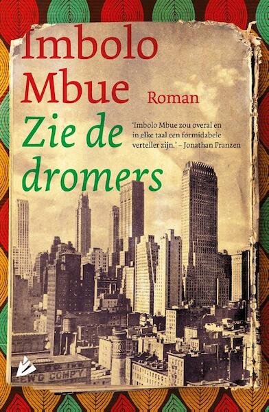 Zie de dromers - Imbolo Mbue (ISBN 9789048825592)