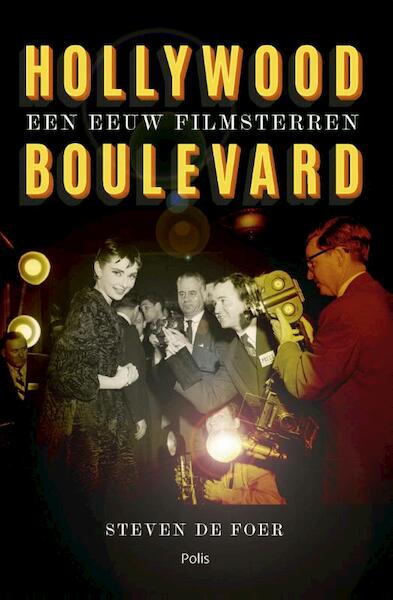 Hollywood boulevard - Steven de Foer (ISBN 9789463101516)