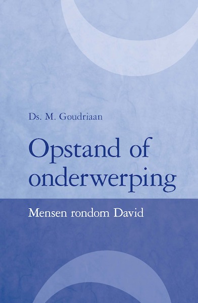 Opstand of onderwerping - M. Goudriaan (ISBN 9789462789814)