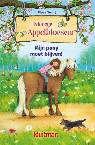 Mijn pony moet blijven - Pippa Young (ISBN 9789020672633)