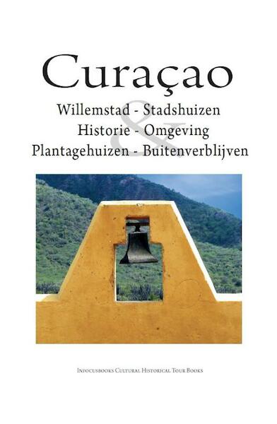 Curacao - (ISBN 9789089430007)