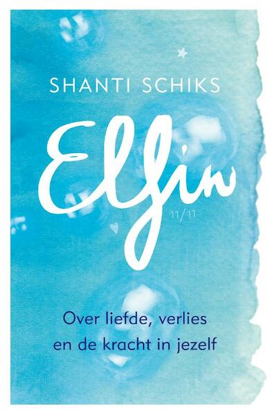 Elfin - Shanti Schiks (ISBN 9789021566481)
