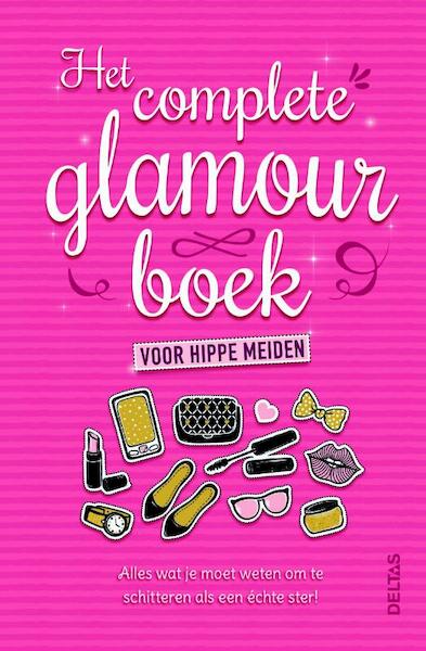 Het complete glamourboek voor hippe meiden - Sally Jeffrie (ISBN 9789044749854)