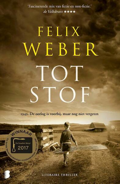 Tot stof - Felix Weber (ISBN 9789022583579)