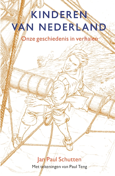 Kinderen van Nederland - Jan Paul Schutten (ISBN 9789025769505)