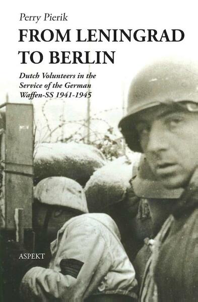 From Leningrad to Berlin - Perry Pierik (ISBN 9789059110045)