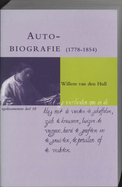 Autobiografie (1778-1854) - W. van den Hull (ISBN 9789065501349)