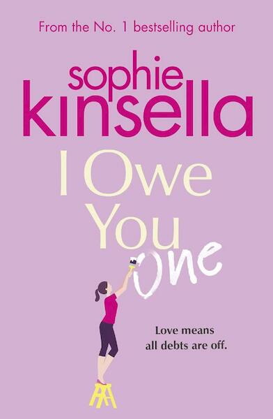 I Owe You One - Sophie Kinsella (ISBN 9781787630215)