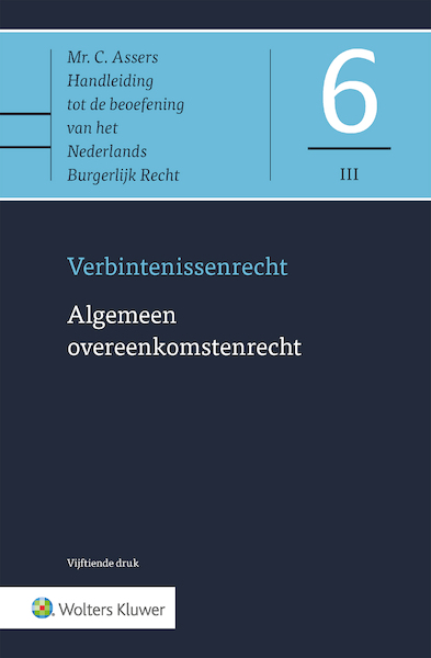 Asser 6-III Algemeen overeenkomstenrecht - Prof. Mr. C.H. Sieburgh (ISBN 9789013149876)