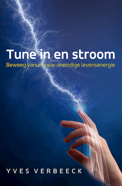 Tune in en stroom - Yves Verbeeck (ISBN 9789492883704)
