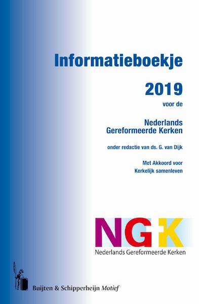 Informatieboekje Nederlands Gereformeerde Kerken 2019 - (ISBN 9789463690126)