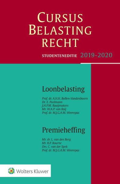 Studenteneditie Cursus Belastingrecht Loonbelasting/Premieheffing 2019-2020 - A.H.H. Bollen-Vandenboorn (ISBN 9789013153255)