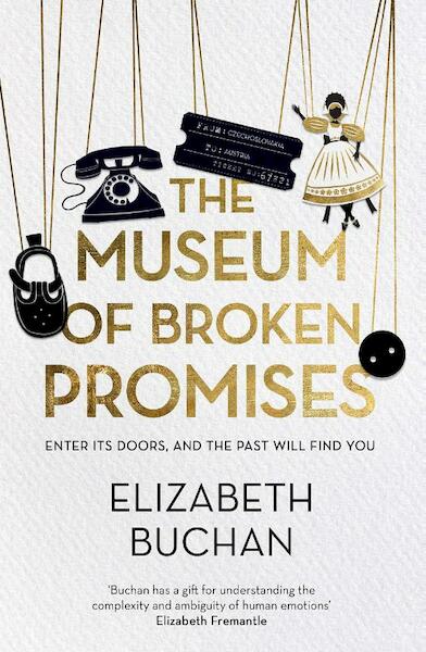 The Museum of Broken Promises - Elizabeth Buchan (ISBN 9781786495303)