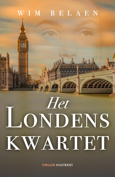 Het Londens kwartet - Wim Belaen (ISBN 9789089247728)