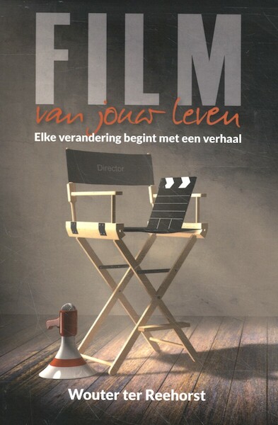 Film van jouw leven - Wouter ter Reehorst (ISBN 9789055993505)