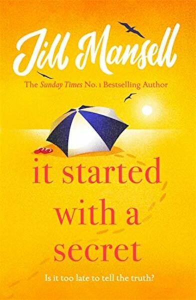 It Started with a Secret - Jill Mansell (ISBN 9781472248497)