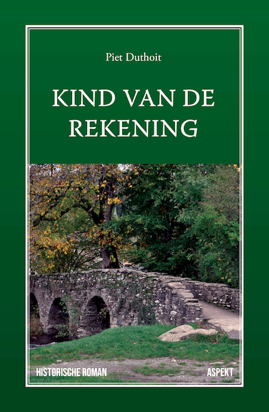 Kind van de rekening - Piet Duthoit (ISBN 9789463388337)