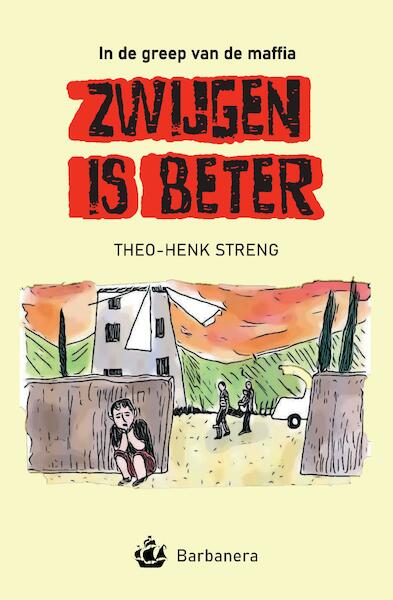Zwijgen is beter - Theo-Henk Streng (ISBN 9789491666186)