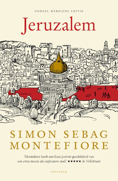 Jeruzalem - Simon Sebag Montefiore (ISBN 9789000373291)