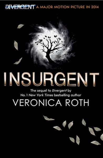 Insurgent - Divergent Trilogy, Book 2 - Veronica Roth (ISBN 9780007537129)