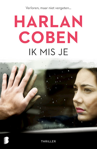 Ik mis je - Harlan Coben (ISBN 9789022591833)