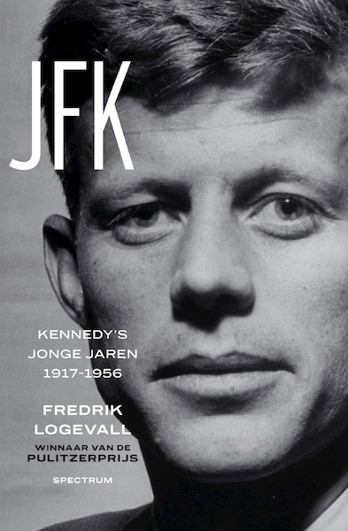 JFK - Fredrik Logevall (ISBN 9789000347414)