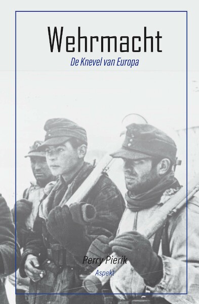 Wehrmacht - Perry Pierik (ISBN 9789464243970)