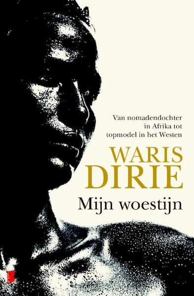 Mijn woestijn - W. Dirie, Waris Dirie (ISBN 9789022554081)