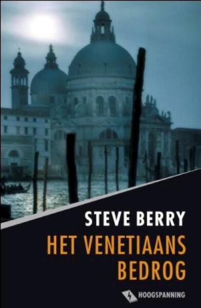 Het Venetiaans bedrog - Steve Berry (ISBN 9789026128462)