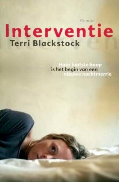 Interventie - Terri Blackstock (ISBN 9789029719704)