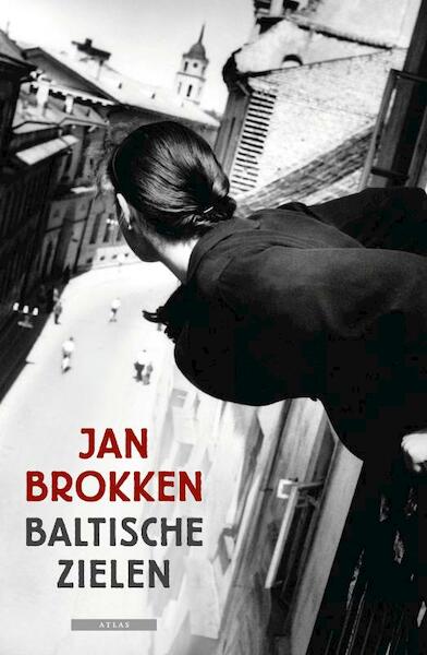 Baltische zielen - J. Brokken, Jan Brokken (ISBN 9789045006598)