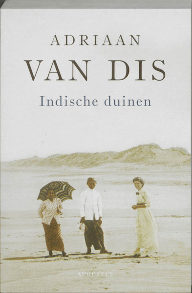 Indische duinen Midprice - Adriaan van Dis (ISBN 9789045702094)