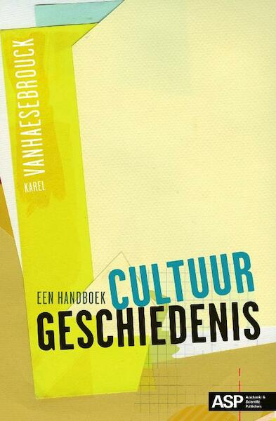 Cultuurgeschiedenis - Karel Vanhaesebrouck (ISBN 9789054878926)