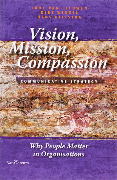 Vision, mission, compassion - (ISBN 9789023243021)